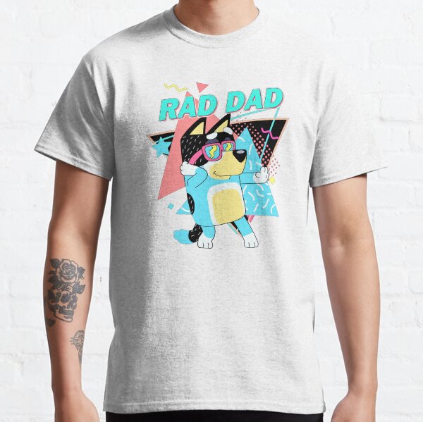 Rad Dad Bluey Classic T-Shirt