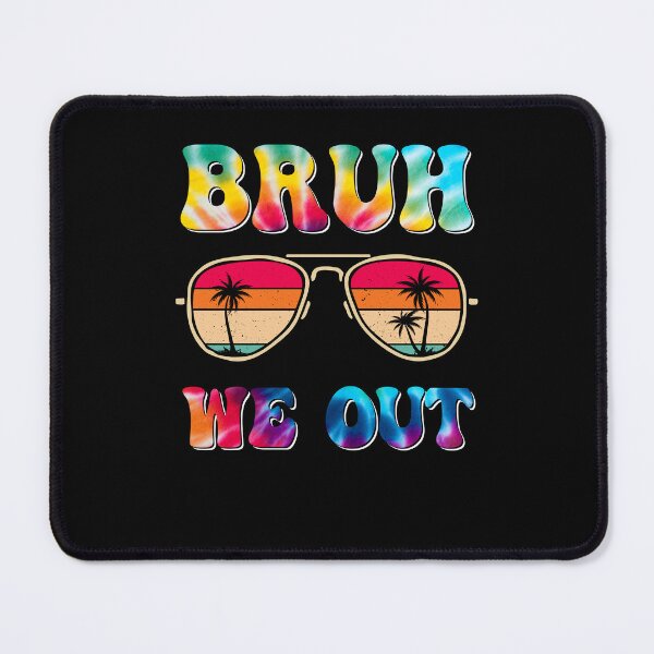 Item preview, Retro End of School Year Celebration - 'Bruh, We Out' Teachers Design designed and sold by ElLocoMus.