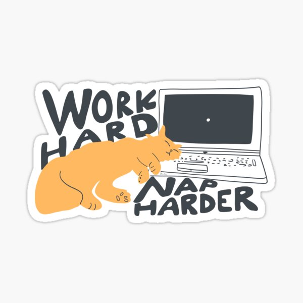 Funny Ginger Cat Design: Adorable, Happy, Sleeping Cat Next to Laptop | 'Work Hard, Nap Harder' Quote | Perfect for Cat Lovers, Tech Enthusiasts Sticker