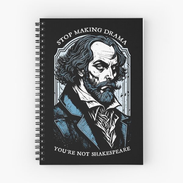 Item preview, Stop Making Drama You're Not Shakespeare Funny Writer Author designed and sold by GrandeDuc.