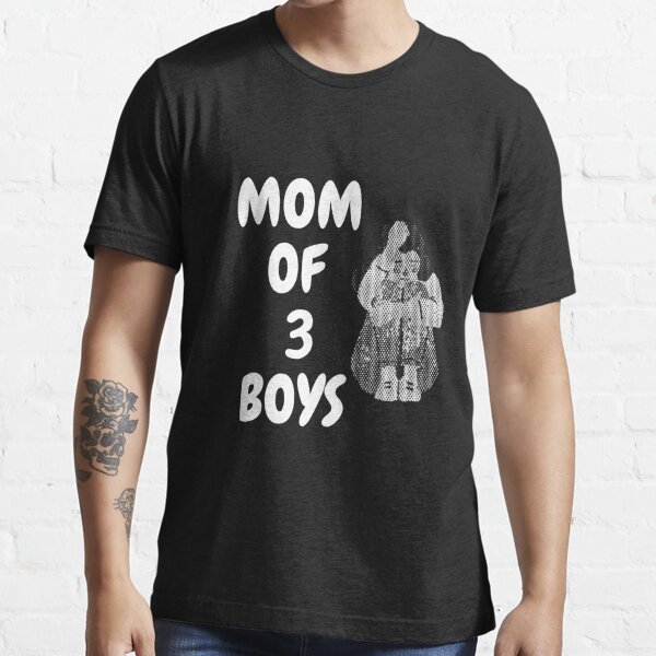 Funny Mom Of 3 Boys Mothers Day Gifts Shirt & Hoodie 