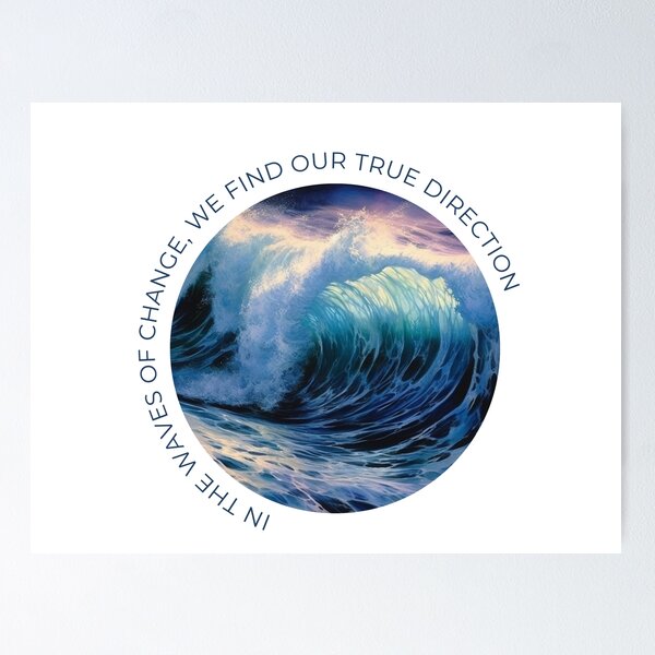 Item preview, Waves of Change - Find Your Direction designed and sold by MelodySimmons.