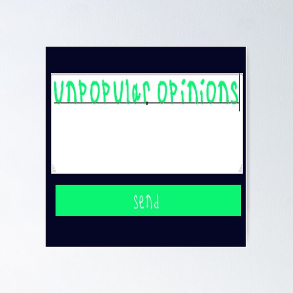 Item preview, Unpopular opinions designed and sold by kinpirks.