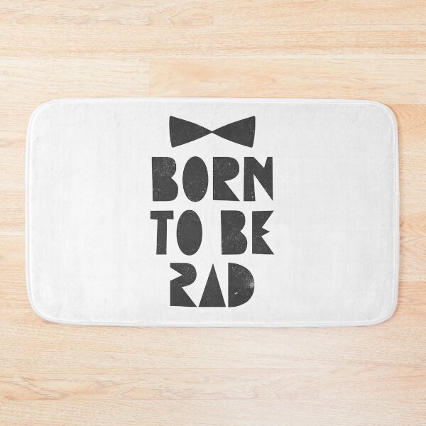 Item preview, Born to be rad designed and sold by Gabrielalandb.