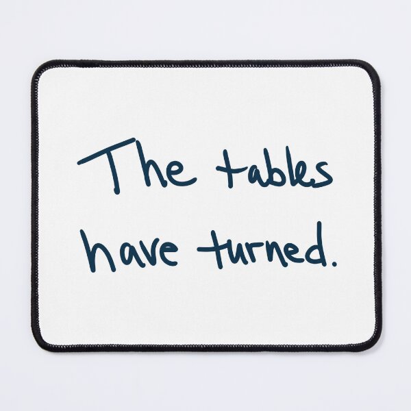 Item preview, The Tables have Turned designed and sold by abeink.