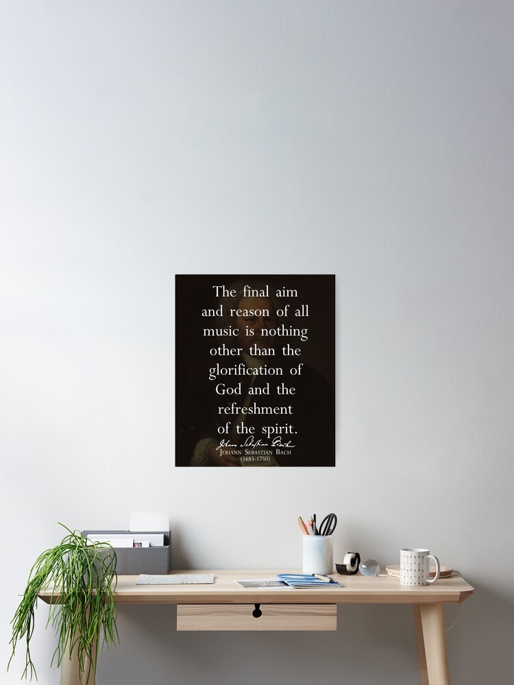 Poster Js Bach Citation Sur La Musique Par Knightsydesign Redbubble