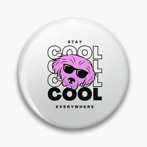 Item preview, Stay Cool Everywhere Dog designed and sold by MartialArtDsgn.