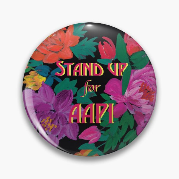 Item preview, Stand Up for AAPI designed and sold by MadebyThuAnh.