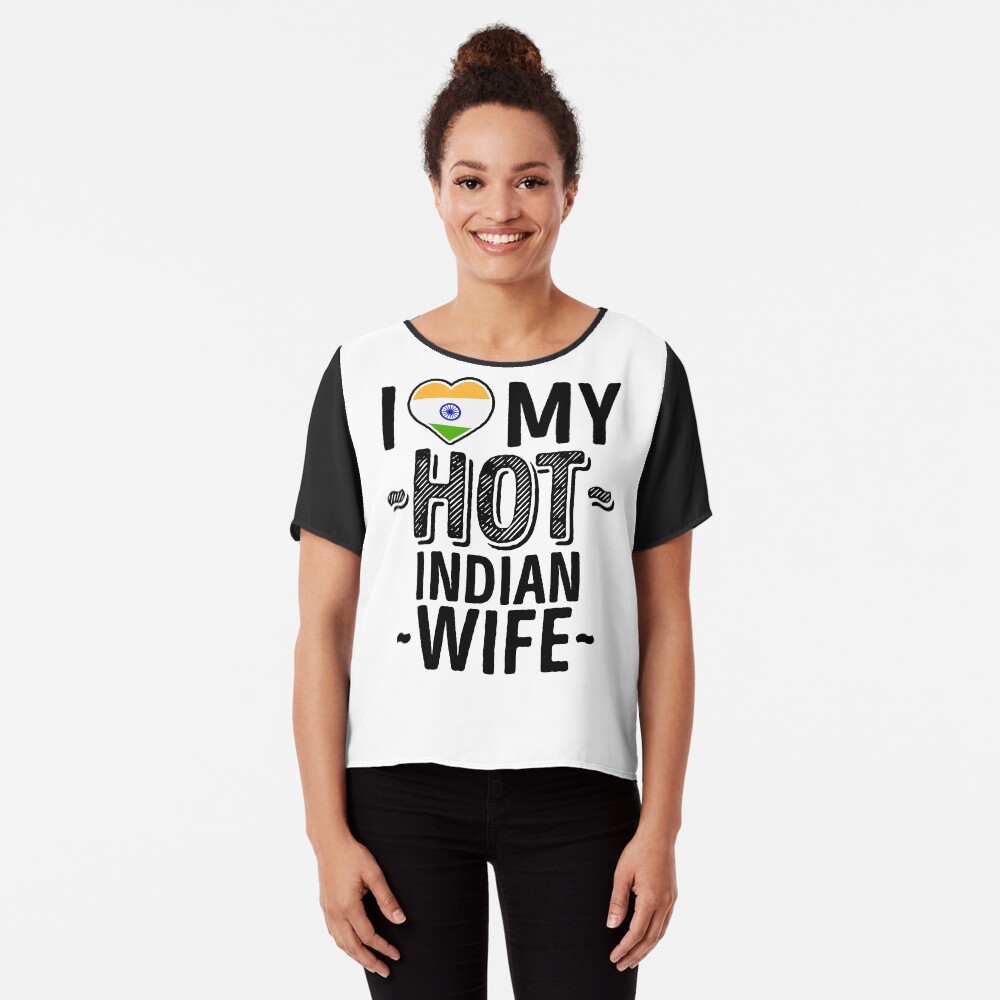 I Love My HOT Indian Wife - Cute India Couples Romantic Love T-Shirts & Stickers" T-shirt for Sale by AirInMyHeart | Redbubble | india women's clothes - india girlfriend women's clothes -