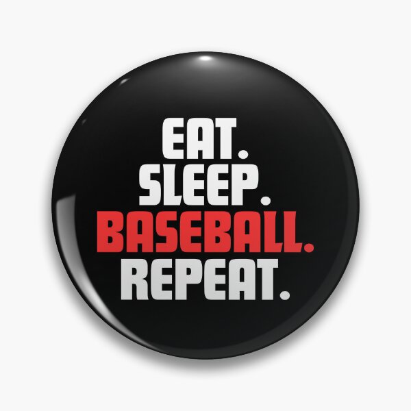 Item preview, Eat, Sleep. Baseball. Repeat. designed and sold by danielliamgill.
