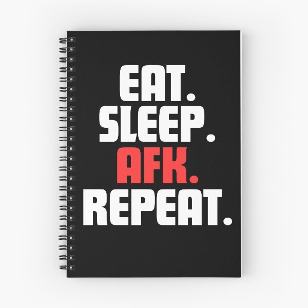 Item preview, Eat, AFK. Caps Lock. Repeat. designed and sold by danielliamgill.