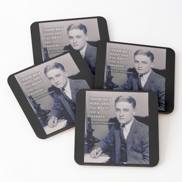 Item preview, F. Scott Fitzgerald quote: Show Me a Hero, and I'll Write You a Tragedy designed and sold by artbleed.