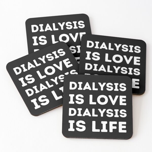 Item preview, Dialysis is Love, Dialysis is Life designed and sold by Caregiverology.