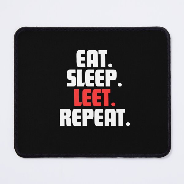 Item preview, Eat, Sleep. Leet. Repeat. designed and sold by danielliamgill.