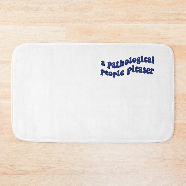 Item preview, a pathological people pleaser  designed and sold by laylacreates.