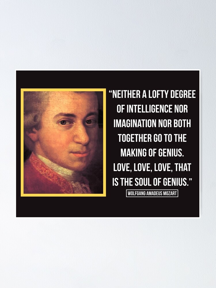 Poster Citation De Mozart Sur Le Genie Par Knightsydesign Redbubble