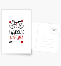 I Wheelie Like You Postcards