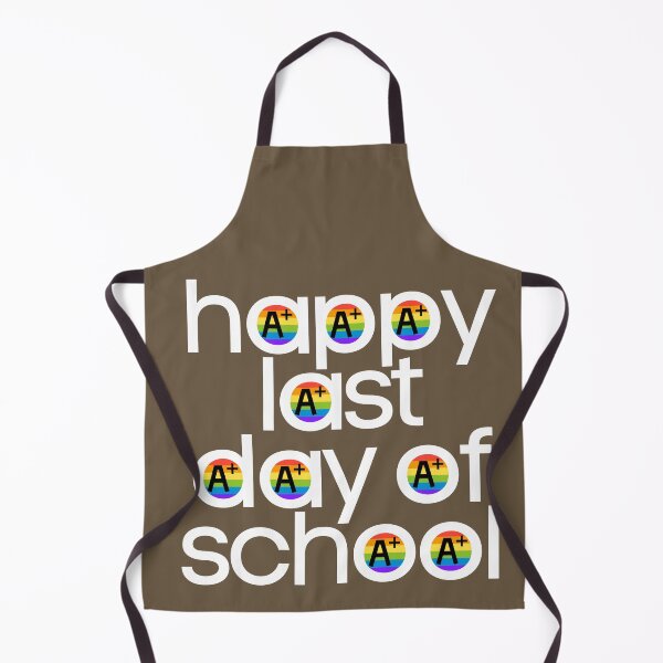 Item preview, happy happy last day of school designed and sold by mimo-Eshop.