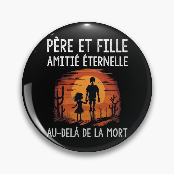 Item preview, Père et Fille amitié éternelle au-dela de la mort: fête des pères, cadeau drôle, humour designed and sold by thegiftedadult.