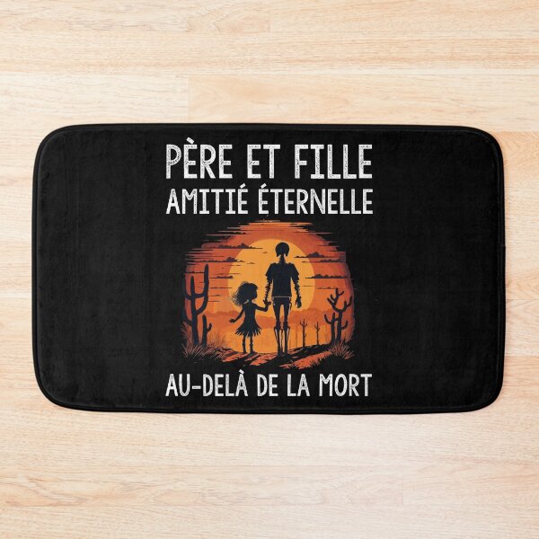 Item preview, Père et Fille amitié éternelle au-dela de la mort: fête des pères, cadeau drôle, humour designed and sold by thegiftedadult.