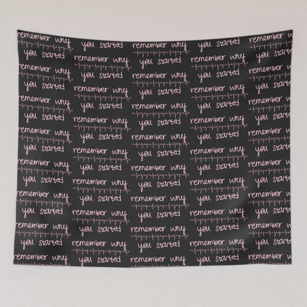Item preview, Remember why you started designed and sold by peachesandfizz.