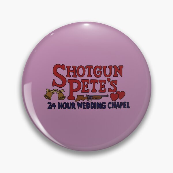 Item preview, Shotgun Pete's 24 Hour Wedding Chapel designed and sold by REALsaintpetty.
