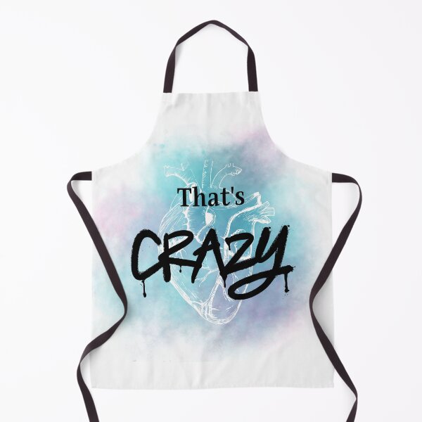 Item preview, That's Crazy designed and sold by AwwDamn.