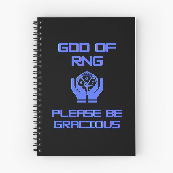 Item preview, God of RNG please be gracious designed and sold by Wojciech Wolan.