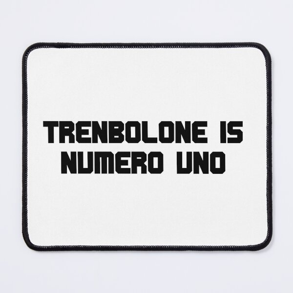 Item preview, Trenbolone is numero uno designed and sold by angus77ok.