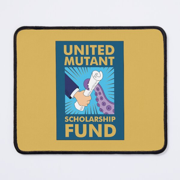 Item preview, United Mutant Scholarship Fund designed and sold by REALsaintpetty.