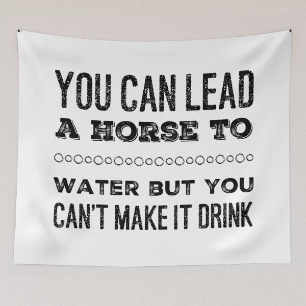 Item preview, You can lead a Horse to Water designed and sold by homesteadswag.