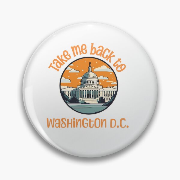 Item preview, Take me back to Washington D.C. designed and sold by Patrick Edwards.