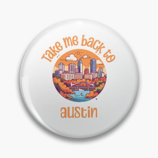 Item preview, Take me back to Austin designed and sold by Patrick Edwards.