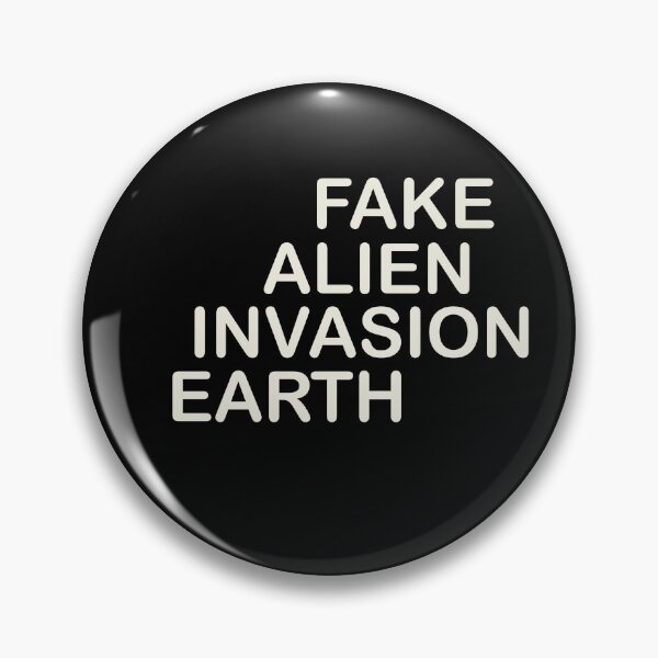 Item preview, FAKE ALIEN INVASION designed and sold by JDHardie.