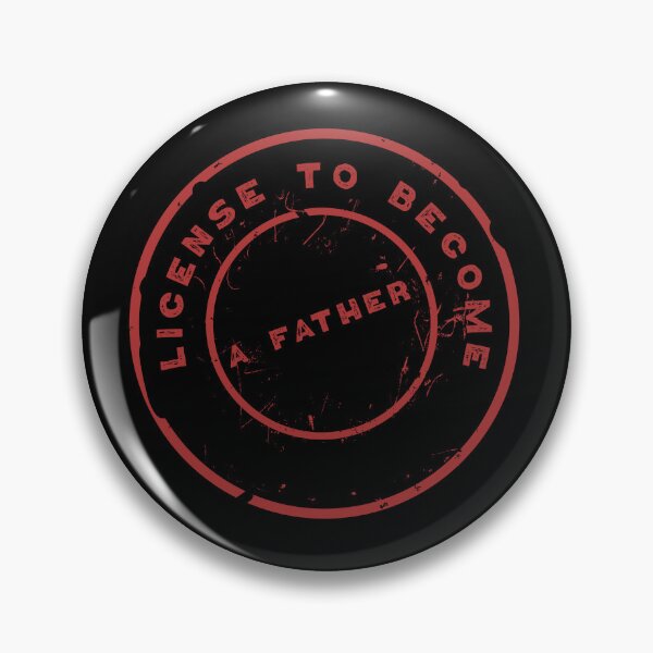 Item preview, license to become a father designed and sold by franktact.
