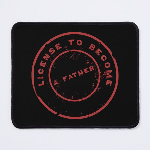 Item preview, license to become a father designed and sold by franktact.