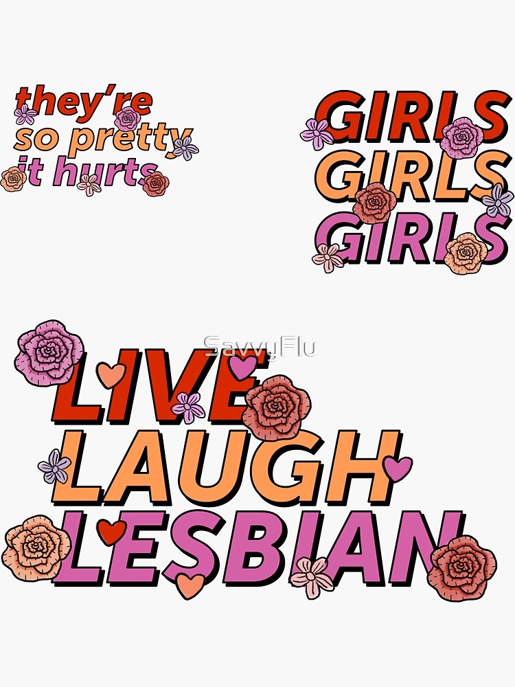 Lesbian Pride Live Laugh Lesbian Sticker For Sale By Savvyflu Redbubble 8294