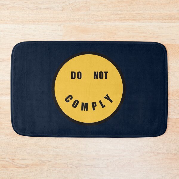 Item preview, DO NOT COMPLY designed and sold by JDHardie.