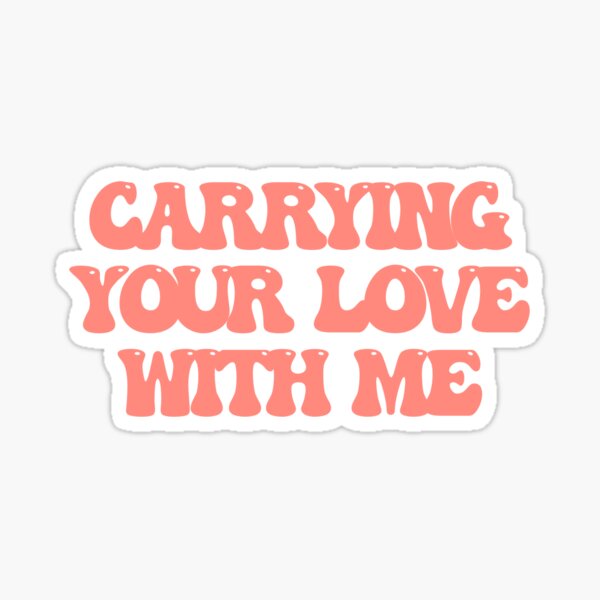 Carrying Your Love with Me - Wikipedia