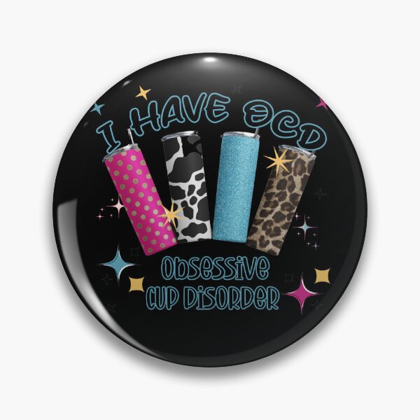 Item preview, I Have OCD Obsessive Cup Disorder designed and sold by Audreycarro77.