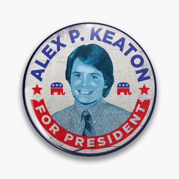 Item preview, Alex P. Keaton For President designed and sold by Alema Art.