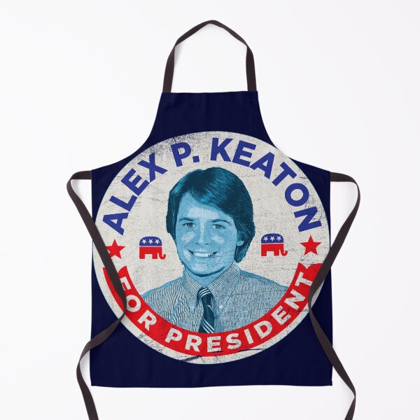 Item preview, Alex P. Keaton For President designed and sold by Alema Art.