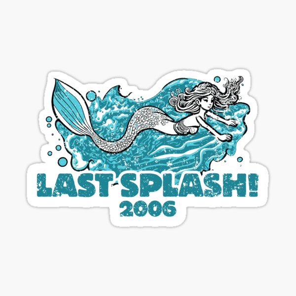 Item preview, Last Splash 2006 - Aquamarine designed and sold by 90s-Mall.