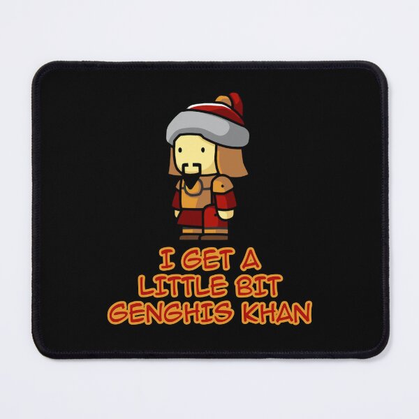 Item preview, I Get A Little Bit Genghis Khan designed and sold by JoseyMiles.