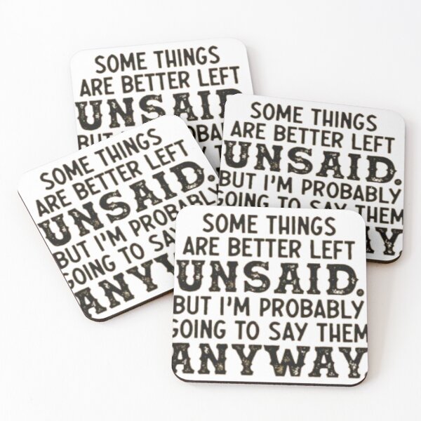 Item preview, Some things are better left unsaid... designed and sold by Twistedpairs.