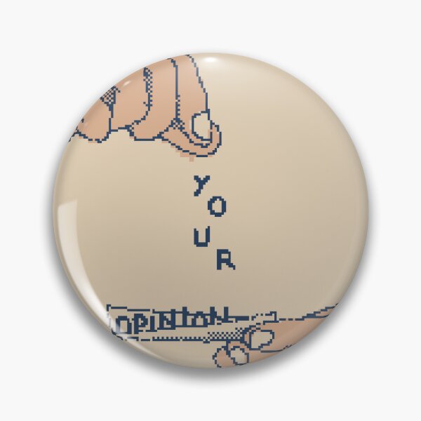 Item preview, It's Not That Your Opinion Doesn't Matter, It Just Doesn't Matter To Me - 1 Bit Pixel Art designed and sold by pxlboy.