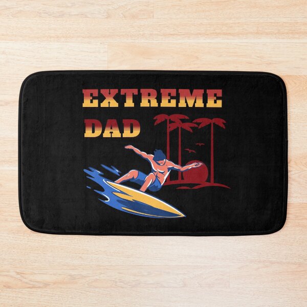 Item preview, Extreme Dad designed and sold by Shipwrecked2020.
