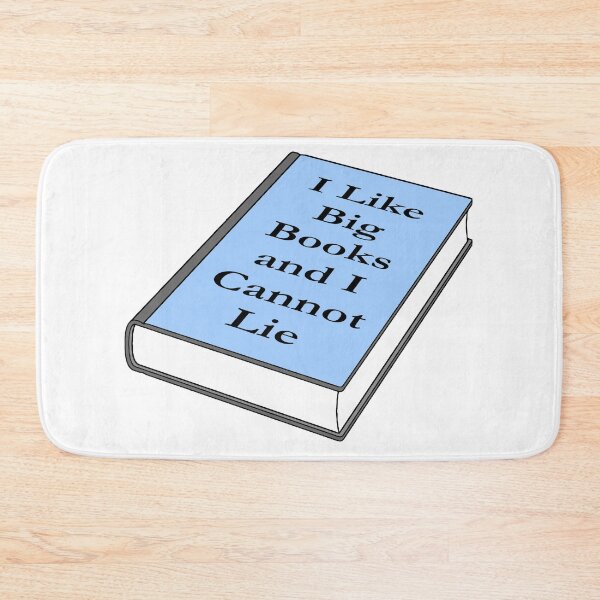 Item preview, I Like Big Books and I Cannot Lie designed and sold by Lil-Bit-Batty.