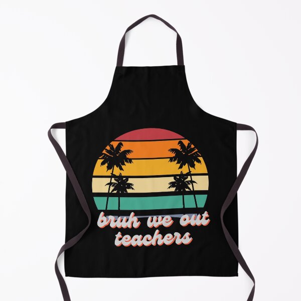 Item preview, Bruh we out teachers designed and sold by ZIZZO 22.