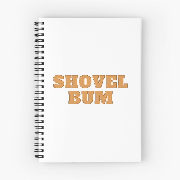 Item preview, Shovel bum designed and sold by nouvelle-maison.